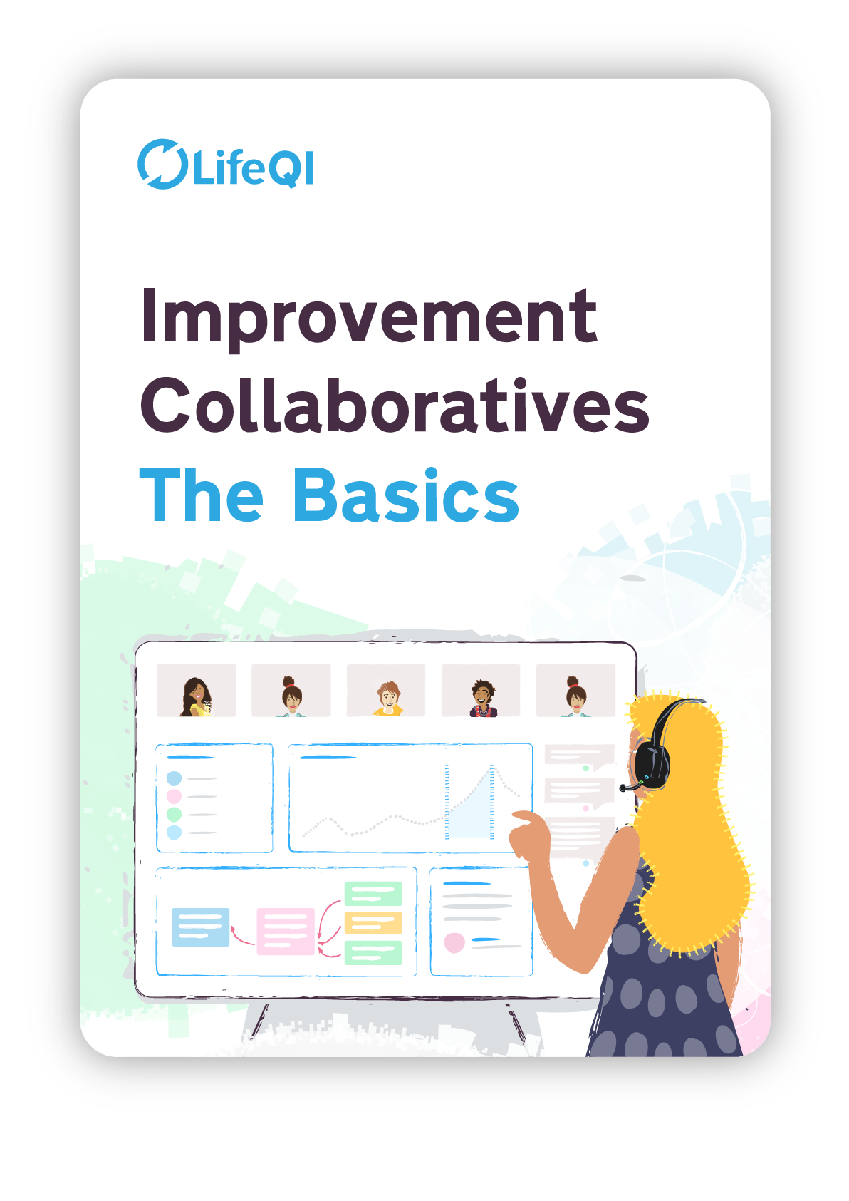 Improvement Collaboratives - The Basics
